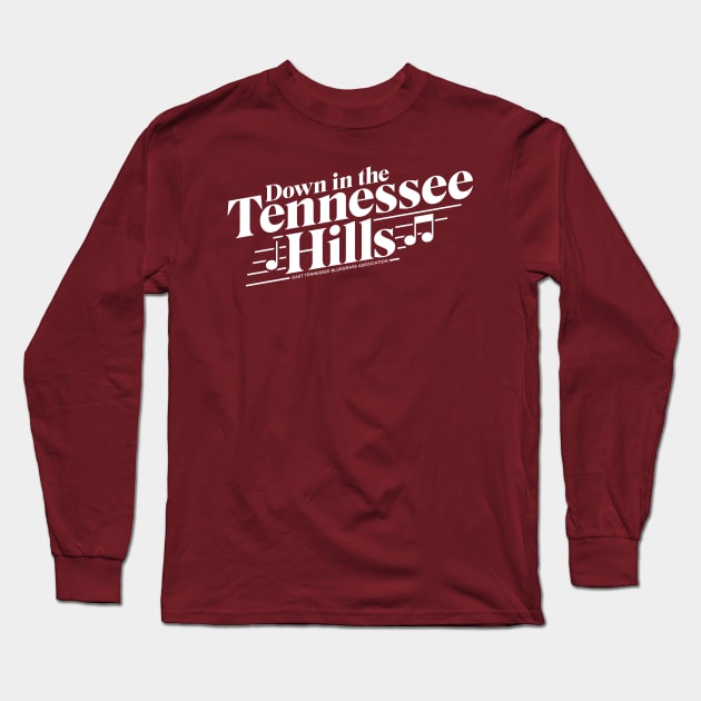 Down in the Tennessee Hills-Light Long Sleeve T-Shirt by East Tennessee Bluegrass Association